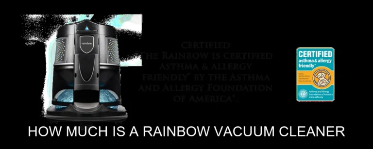 Understanding the Value and Considerations of a Rainbow Vacuum Cleaner