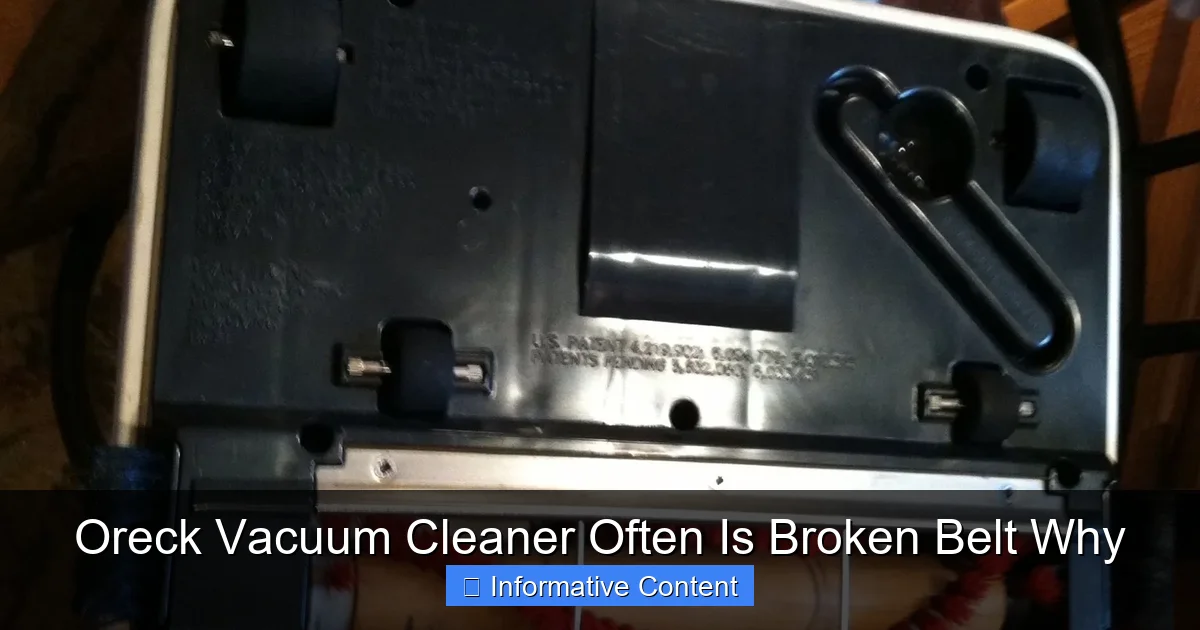 Oreck Vacuum Cleaner Often Is Broken Belt Why