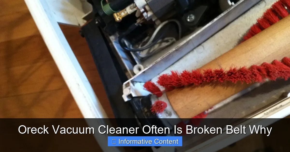 Oreck Vacuum Cleaner Often Is Broken Belt Why