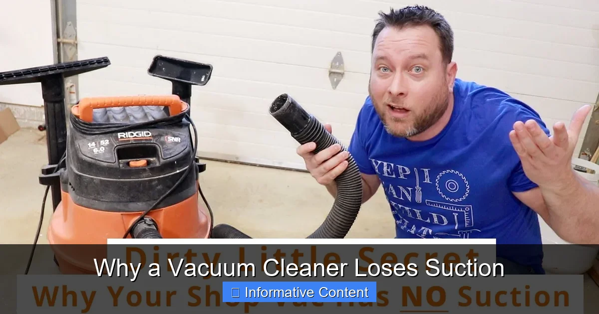 Why a Vacuum Cleaner Loses Suction