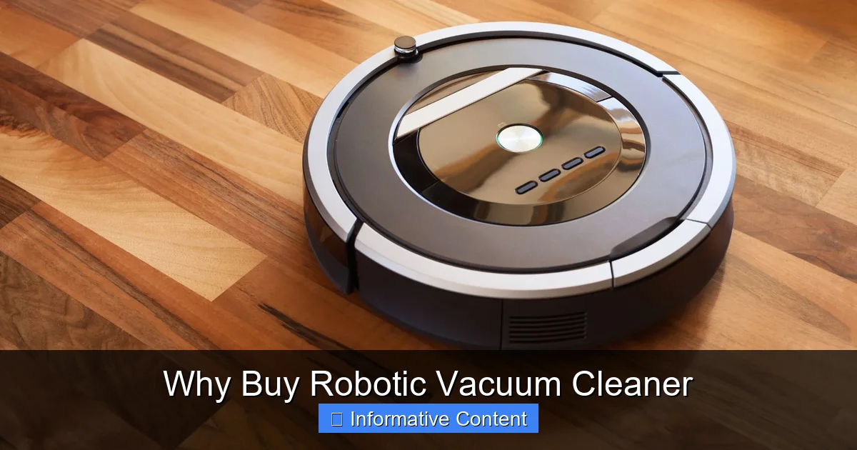 Why Buy Robotic Vacuum Cleaner