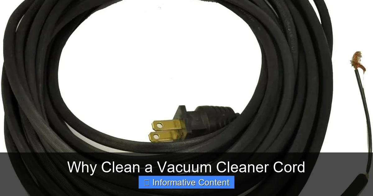 Why Clean a Vacuum Cleaner Cord