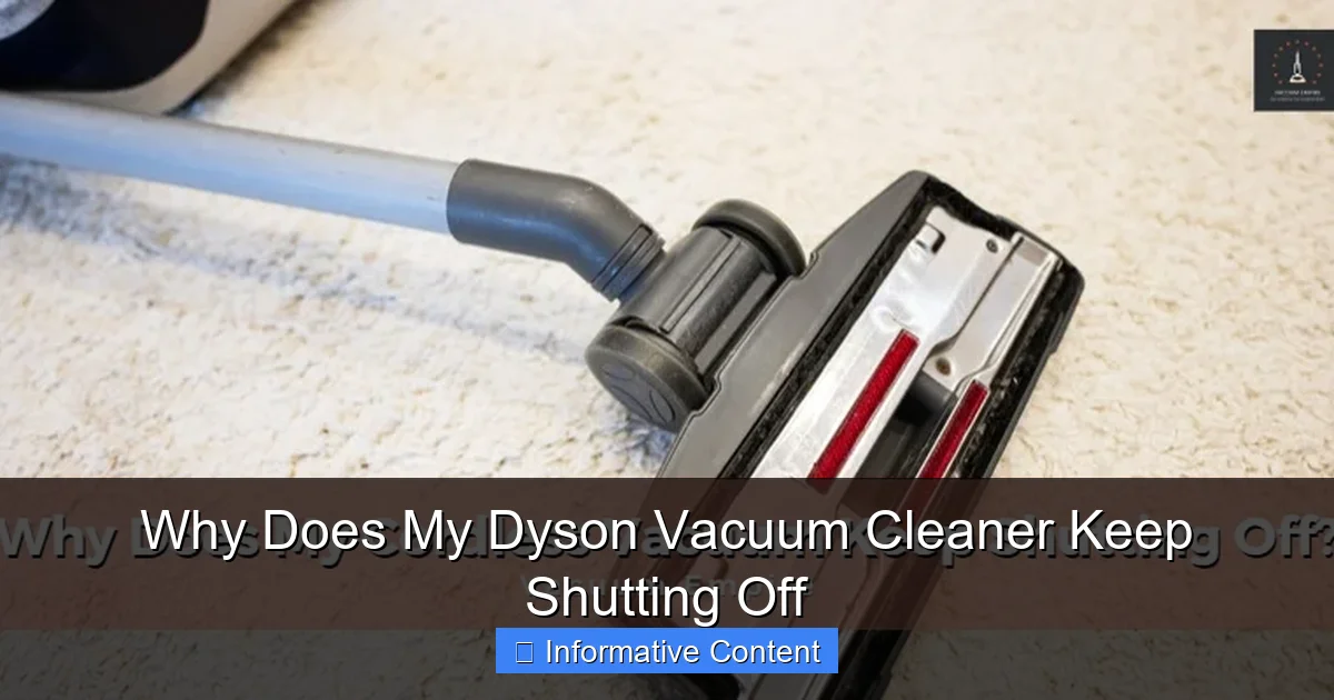 Why Does My Dyson Vacuum Cleaner Keep Shutting Off