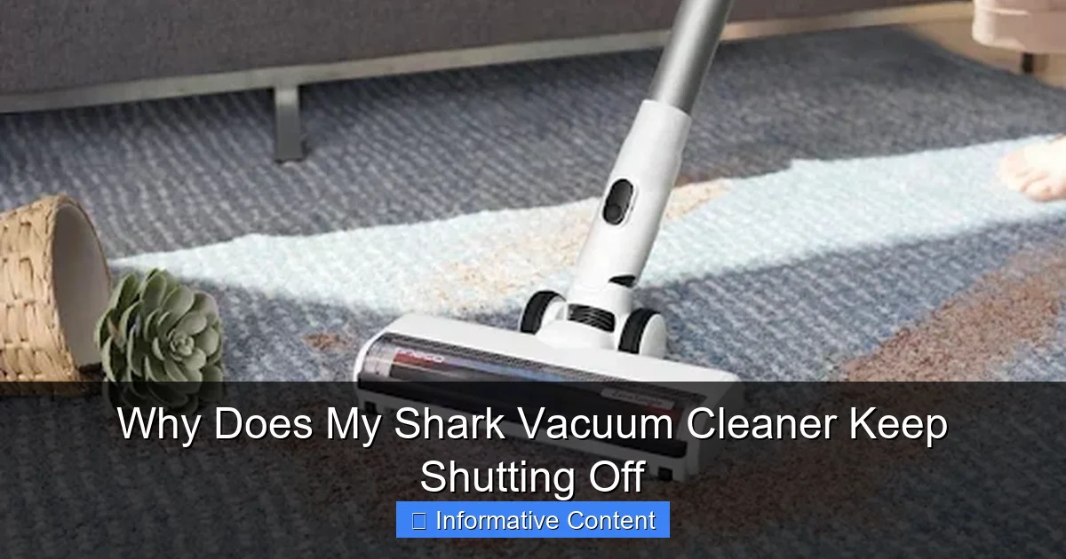 Why Does My Shark Vacuum Cleaner Keep Shutting Off
