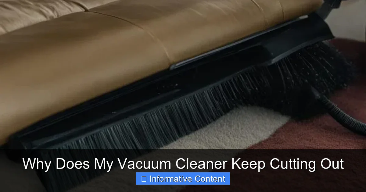 Why Does My Vacuum Cleaner Keep Cutting Out