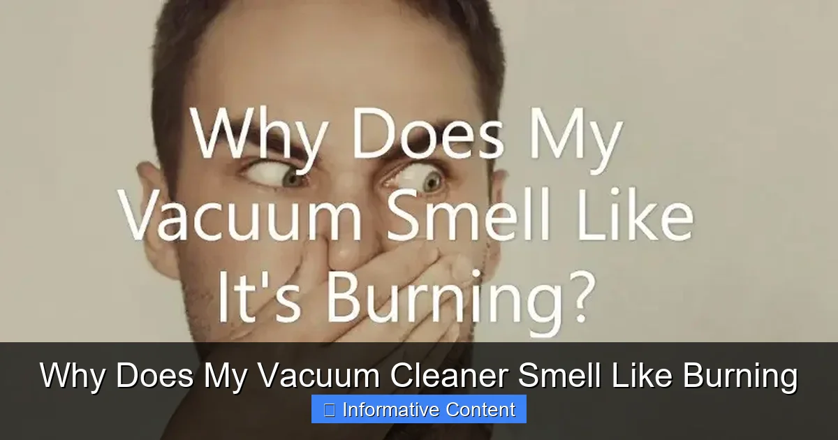 Why Does My Vacuum Cleaner Smell Like Burning