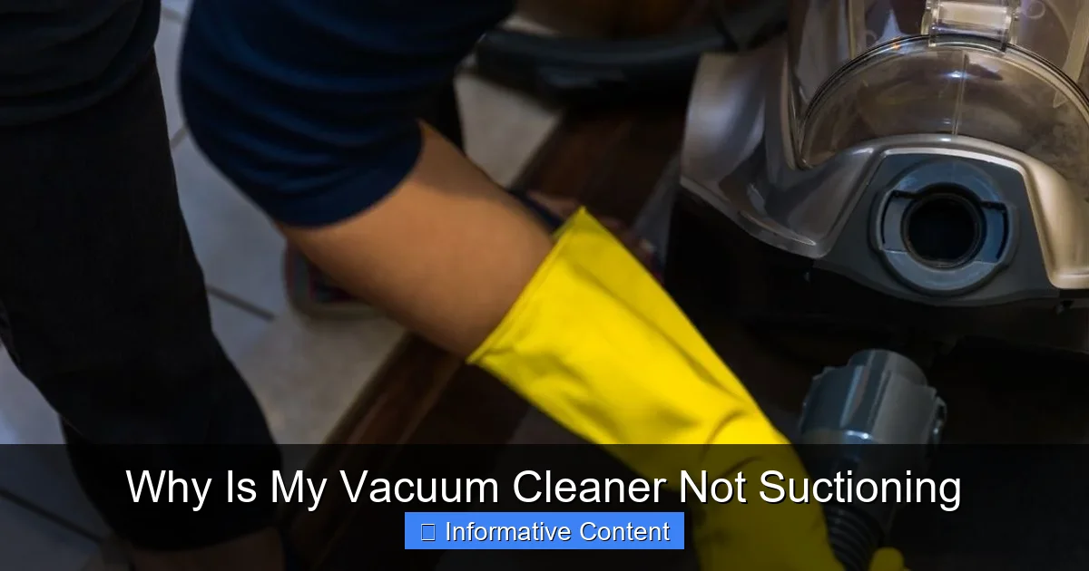 Why Is My Vacuum Cleaner Not Suctioning