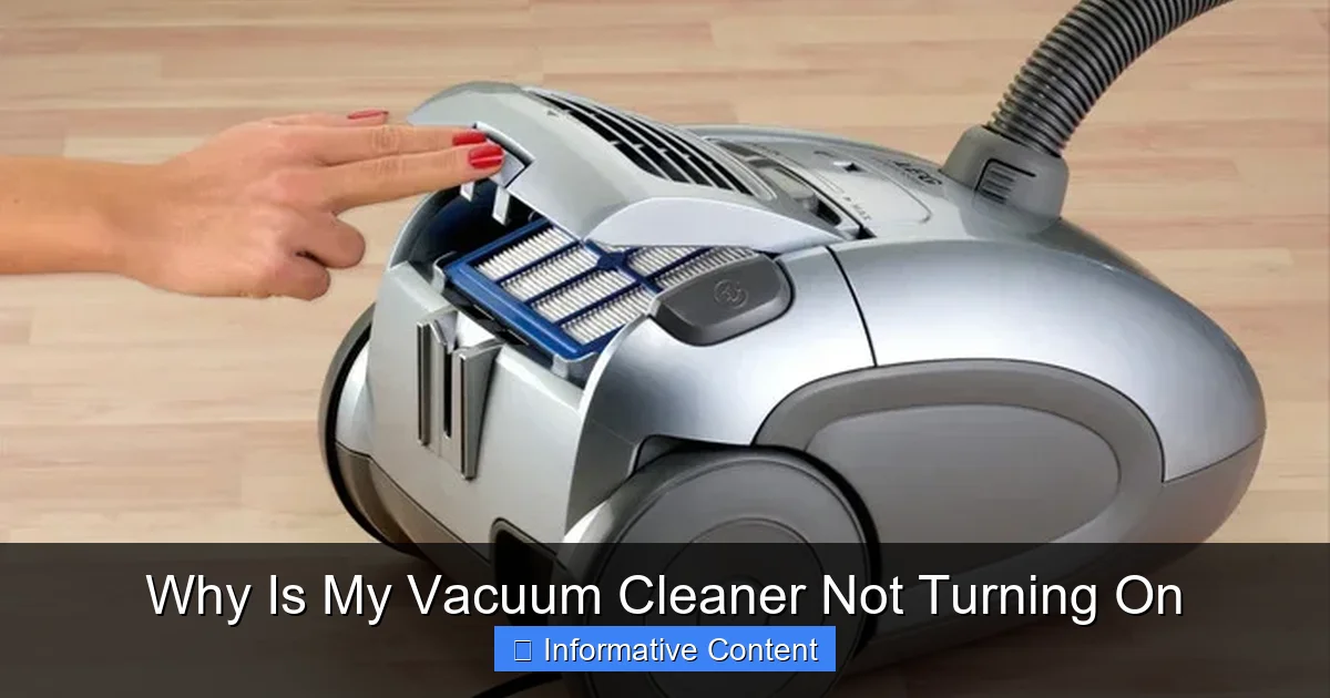 Why Is My Vacuum Cleaner Not Turning On