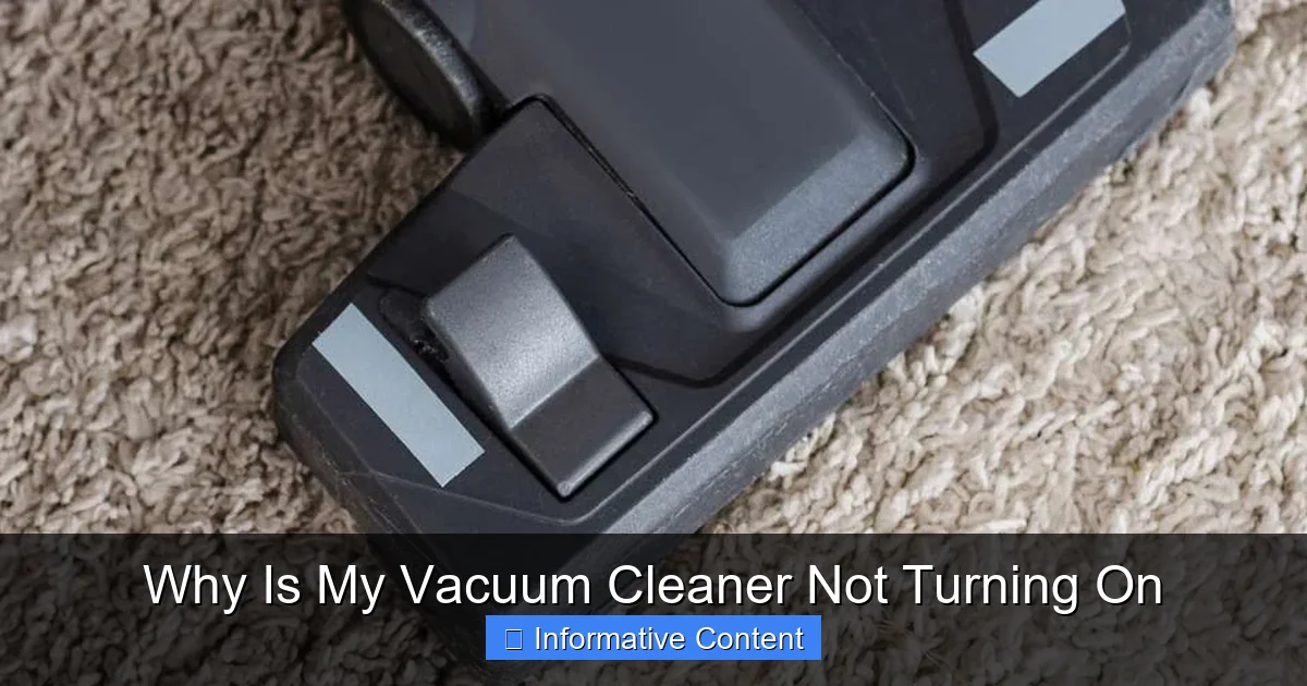 Why Is My Vacuum Cleaner Not Turning On