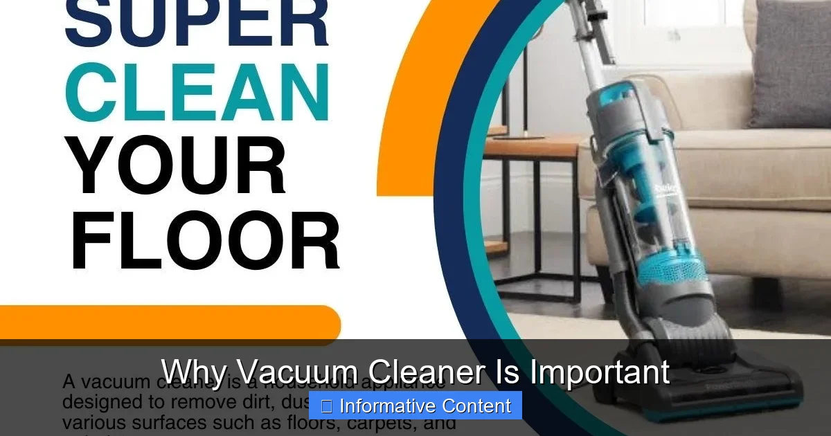 Why Vacuum Cleaner Is Important
