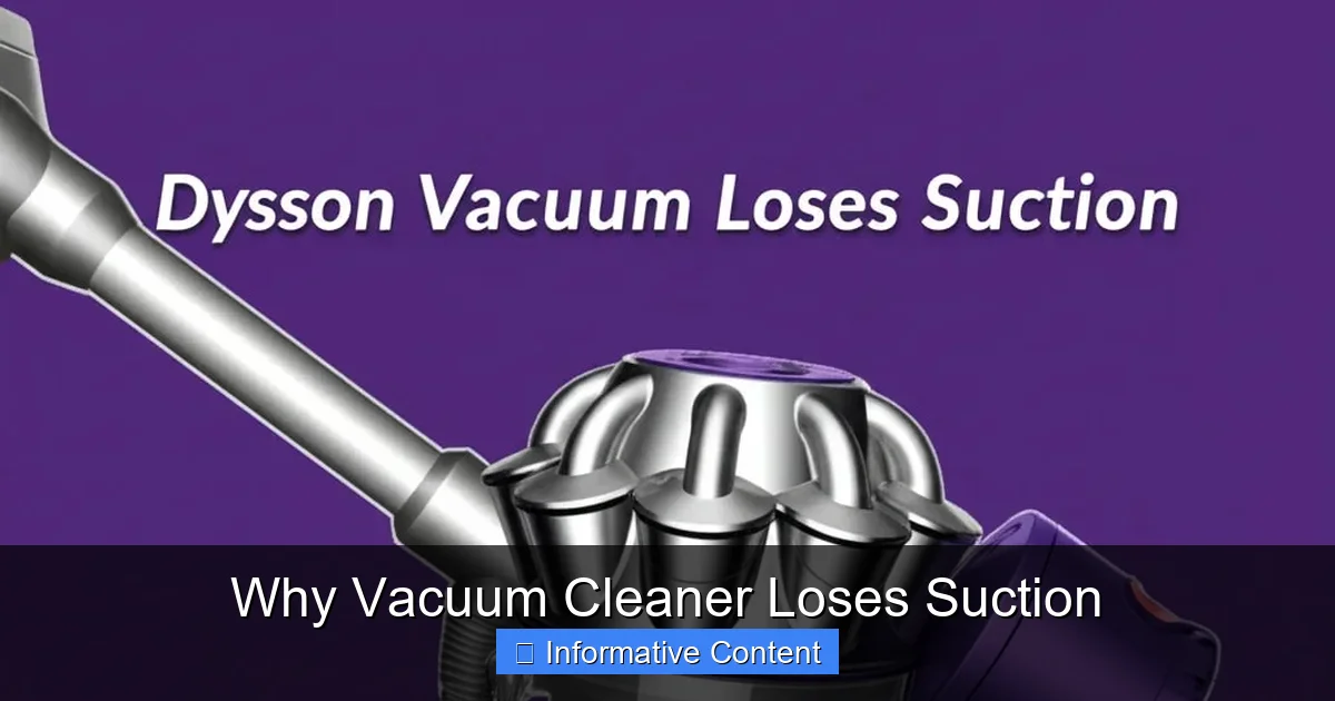 Why Vacuum Cleaner Loses Suction