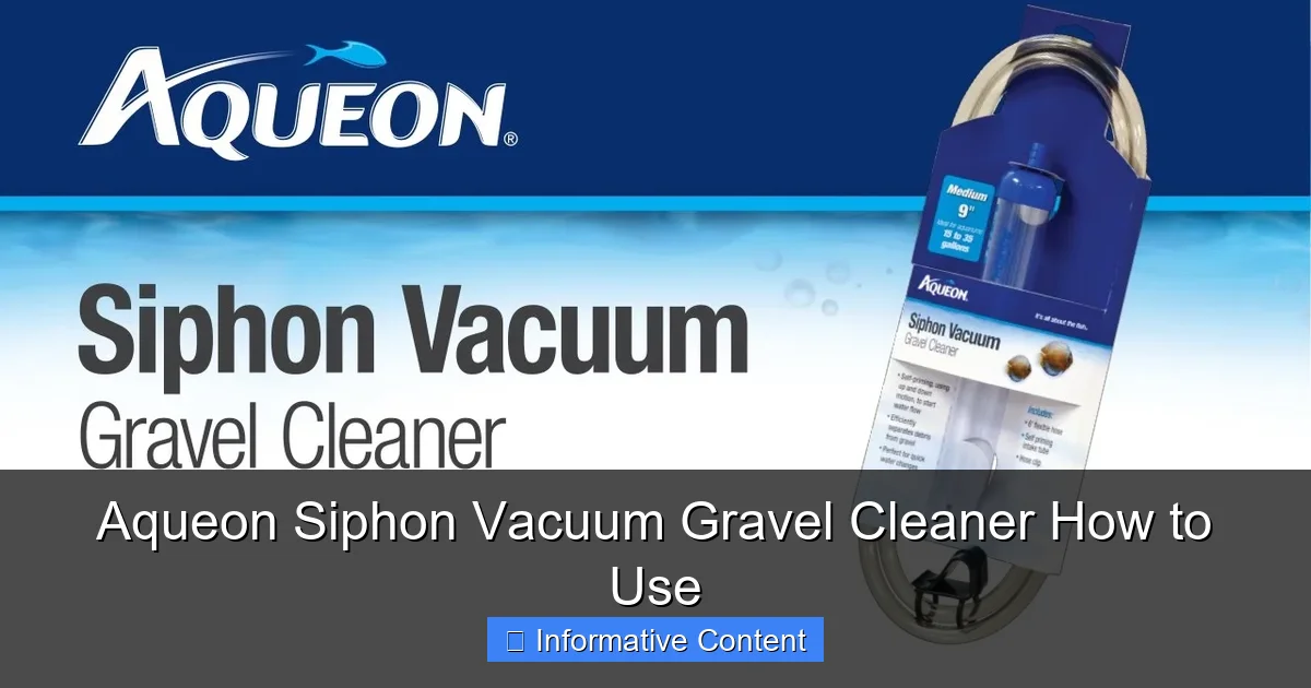Aqueon Siphon Vacuum Gravel Cleaner How to Use