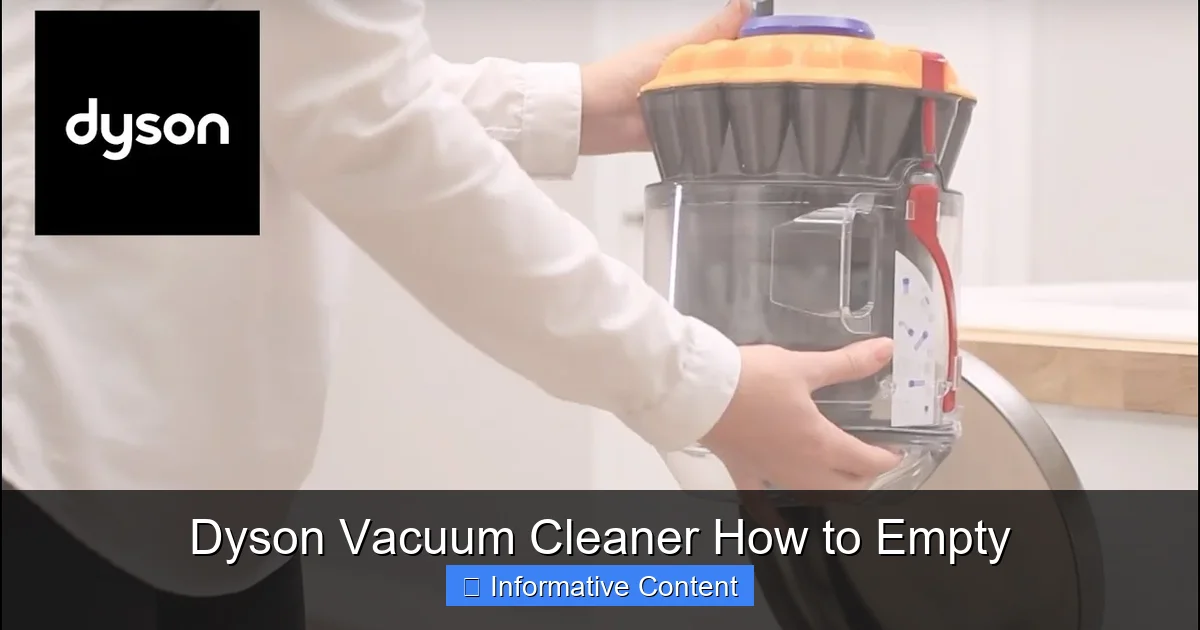 Dyson Vacuum Cleaner How to Empty