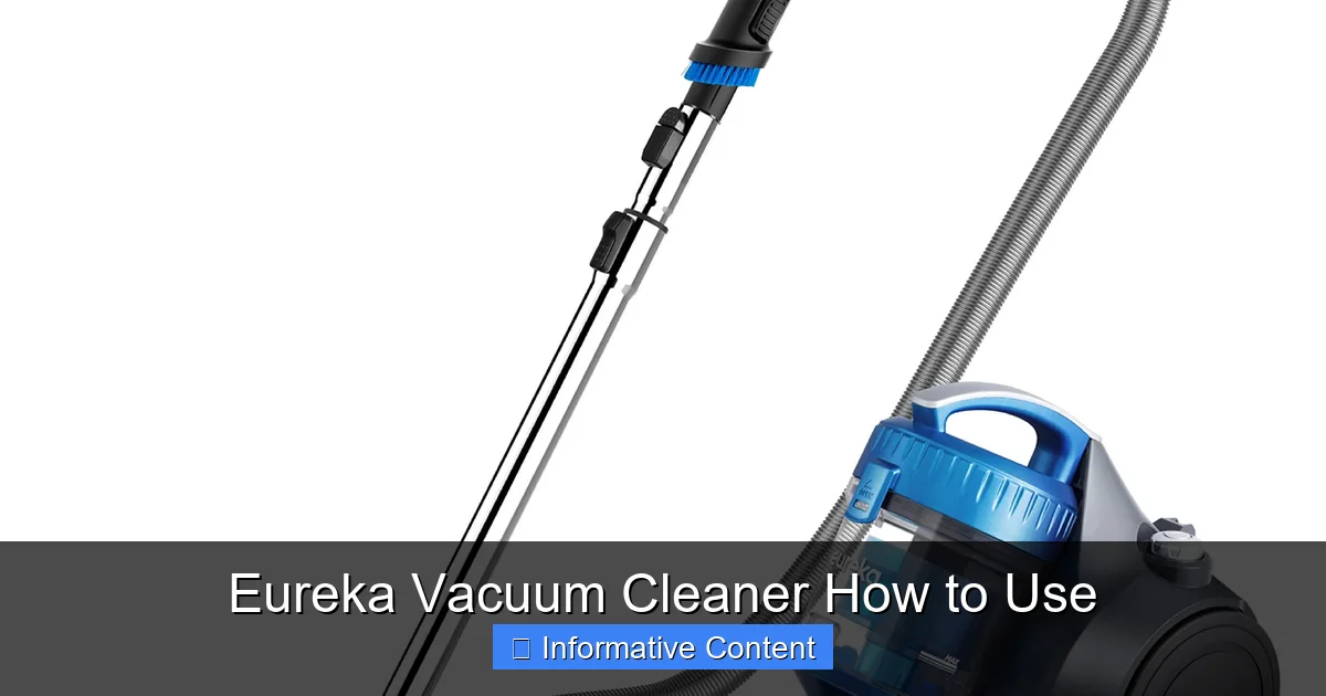 Eureka Vacuum Cleaner How to Use