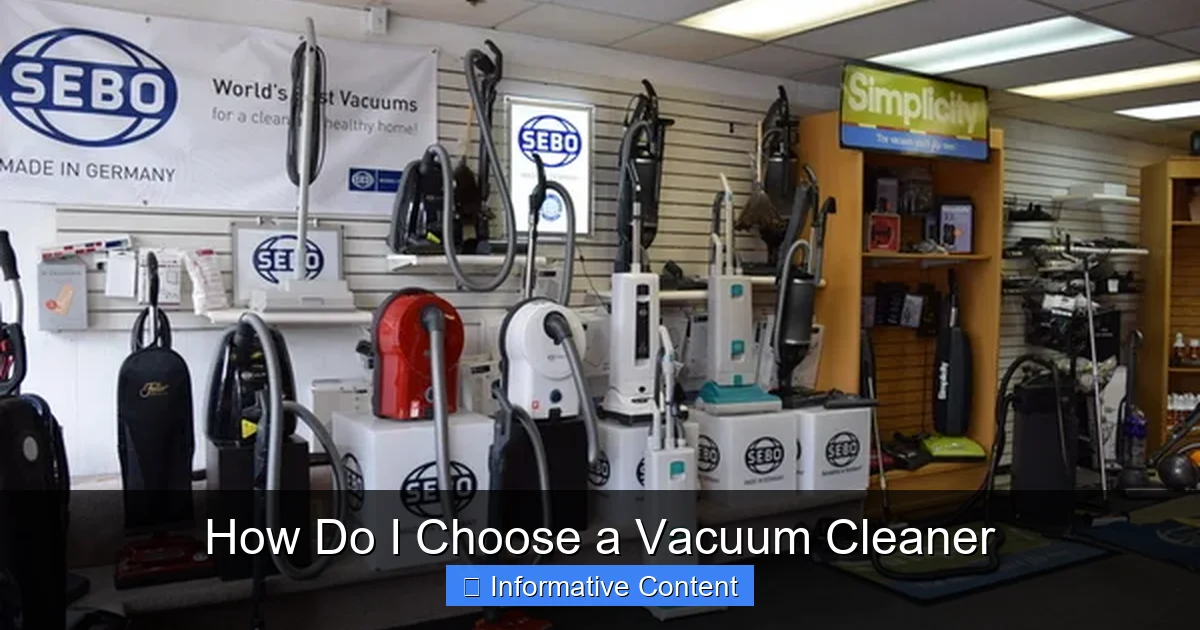 How Do I Choose a Vacuum Cleaner