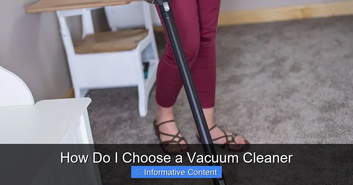 How Do I Choose a Vacuum Cleaner