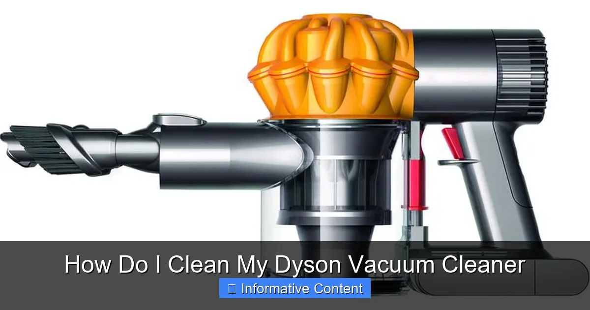 How Do I Clean My Dyson Vacuum Cleaner