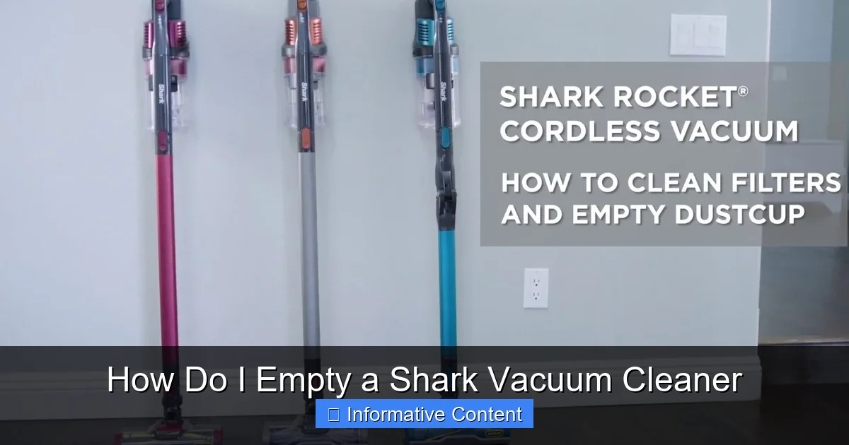 How Do I Empty a Shark Vacuum Cleaner