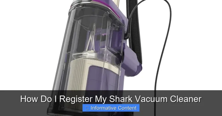 How Do I Register My Shark Vacuum Cleaner