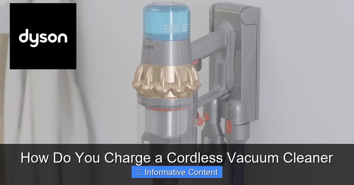 How Do You Charge a Cordless Vacuum Cleaner