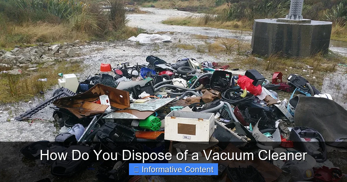 How Do You Dispose of a Vacuum Cleaner