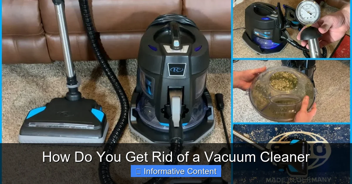 How Do You Get Rid of a Vacuum Cleaner