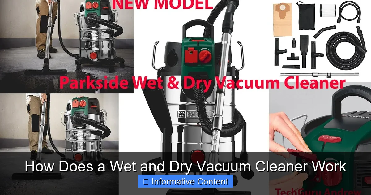 How Does a Wet and Dry Vacuum Cleaner Work