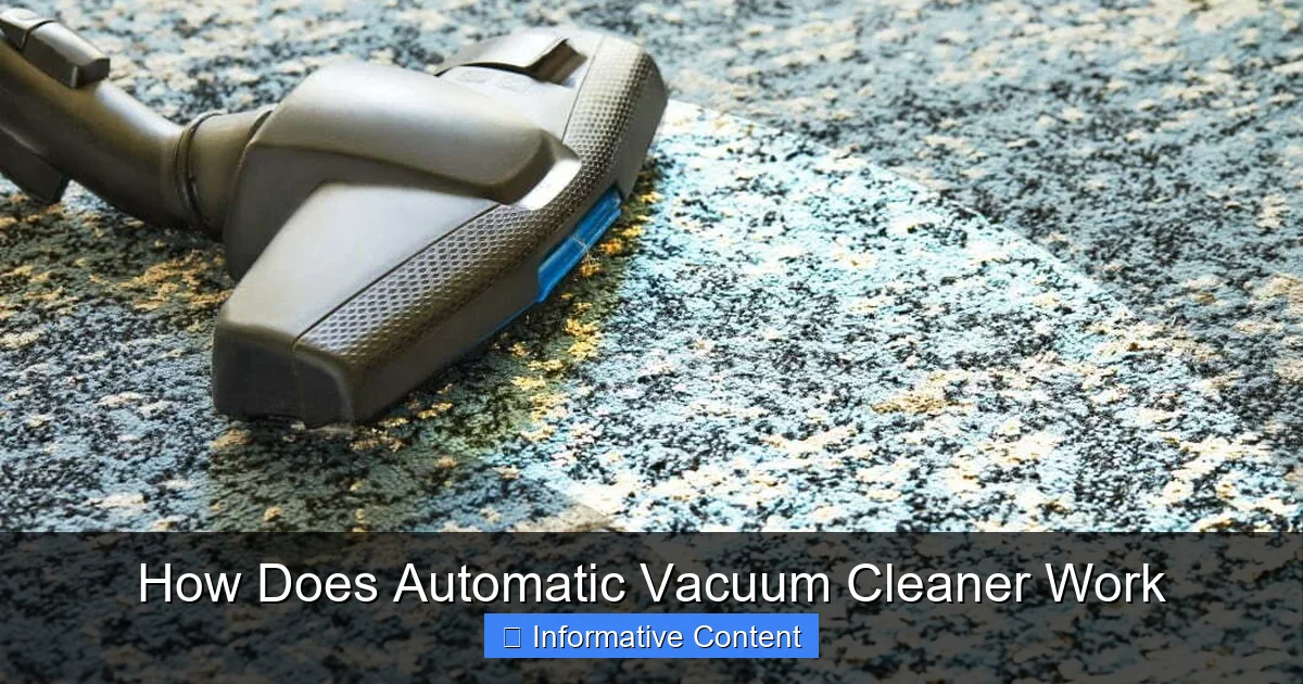 How Does Automatic Vacuum Cleaner Work