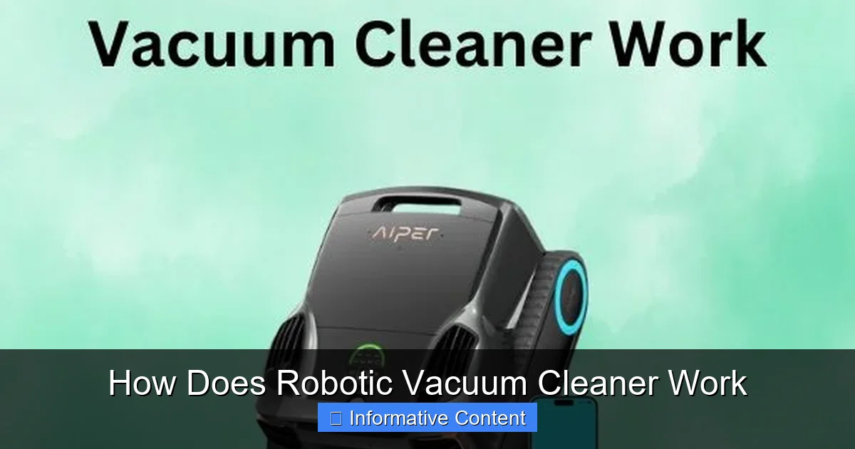 How Does Robotic Vacuum Cleaner Work