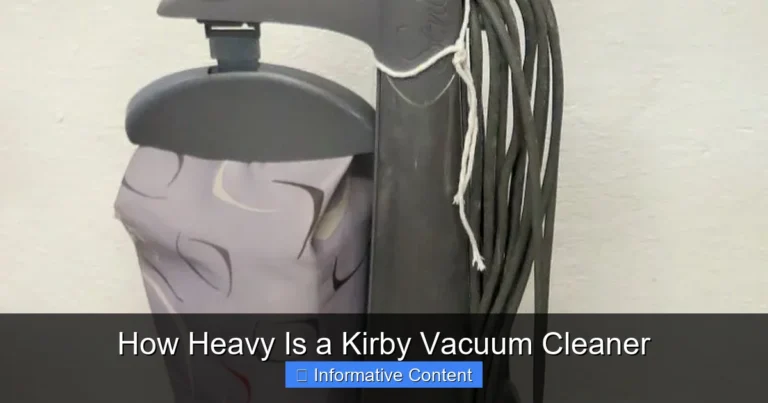 How Heavy Is a Kirby Vacuum Cleaner