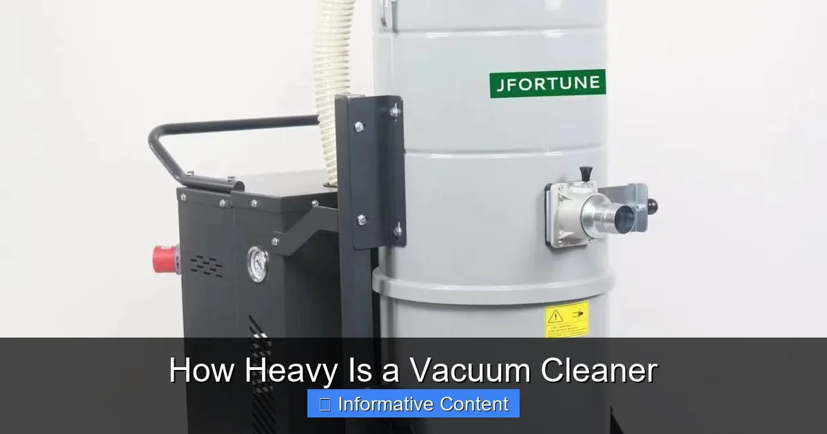 How Heavy Is a Vacuum Cleaner