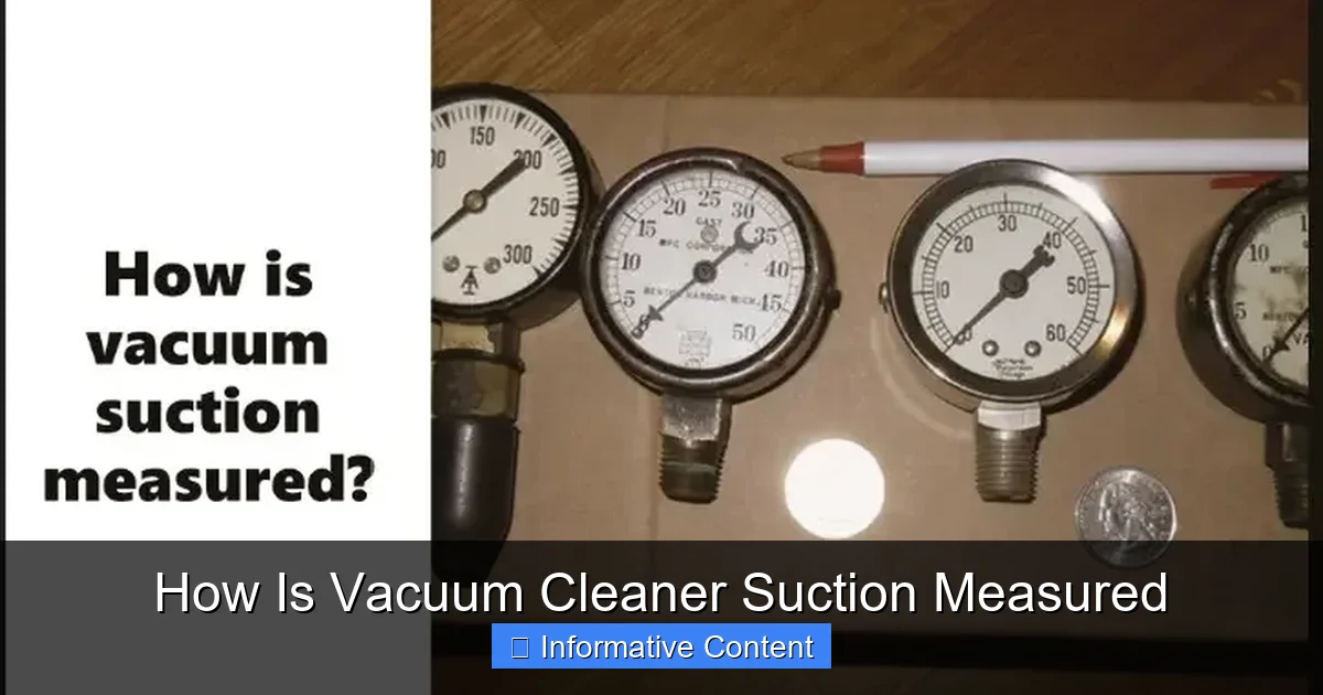 How Is Vacuum Cleaner Suction Measured