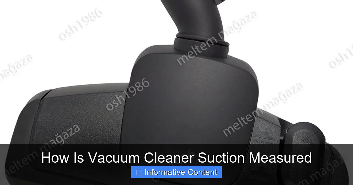 How Is Vacuum Cleaner Suction Measured