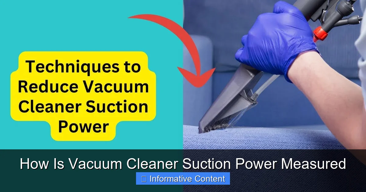How Is Vacuum Cleaner Suction Power Measured