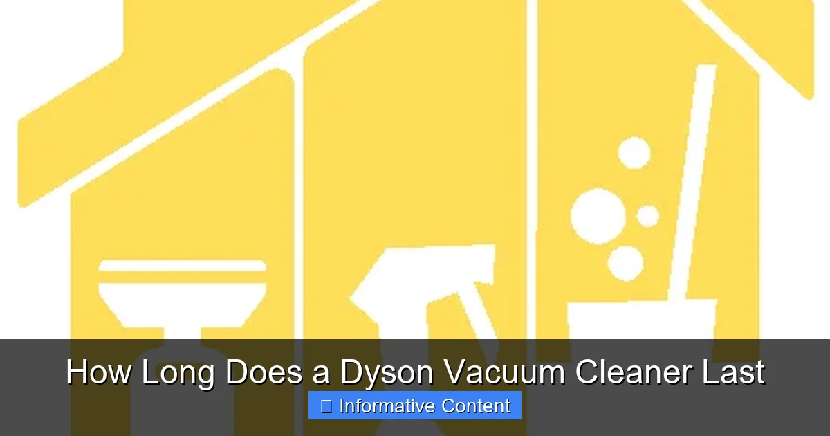 How Long Does a Dyson Vacuum Cleaner Last