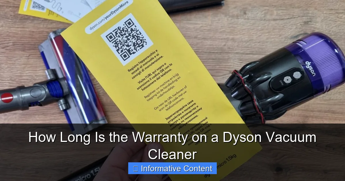 How Long Is the Warranty on a Dyson Vacuum Cleaner