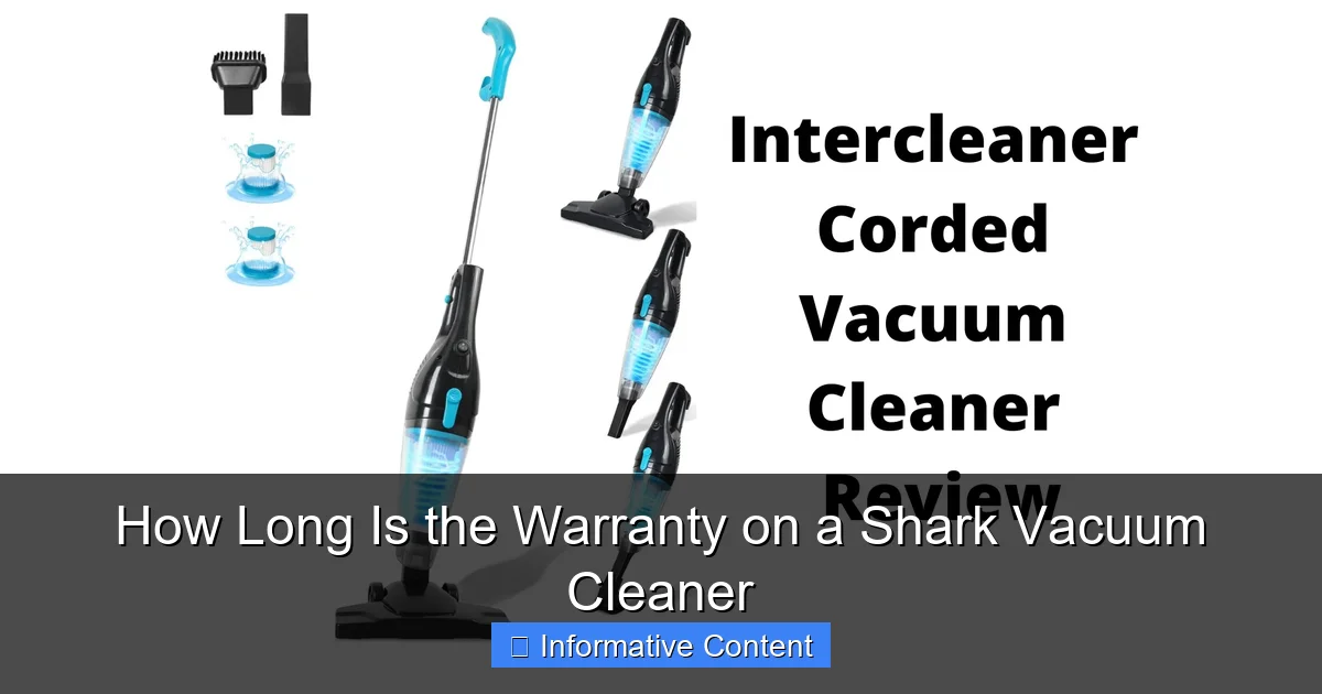 How Long Is the Warranty on a Shark Vacuum Cleaner