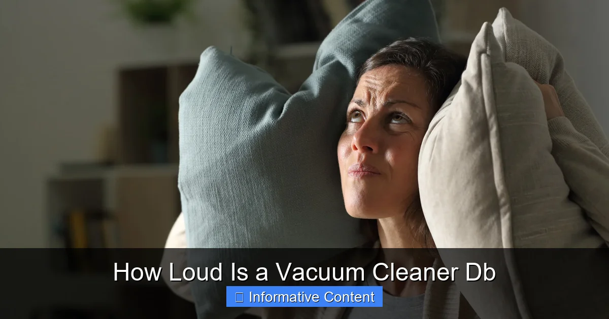 How Loud Is a Vacuum Cleaner Db