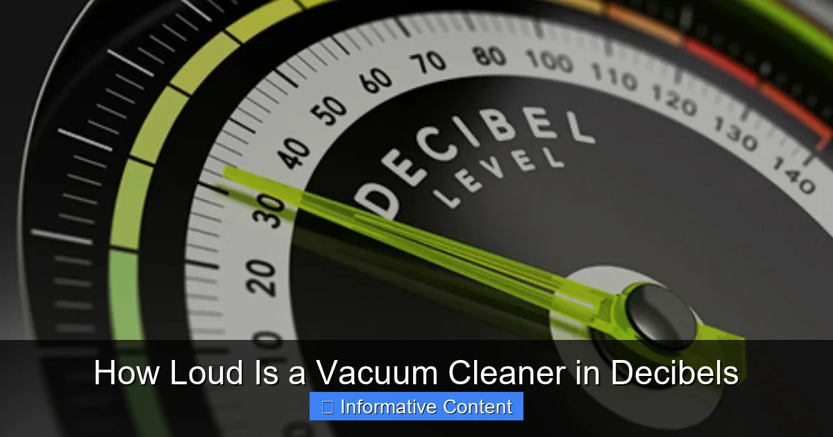 How Loud Is a Vacuum Cleaner in Decibels