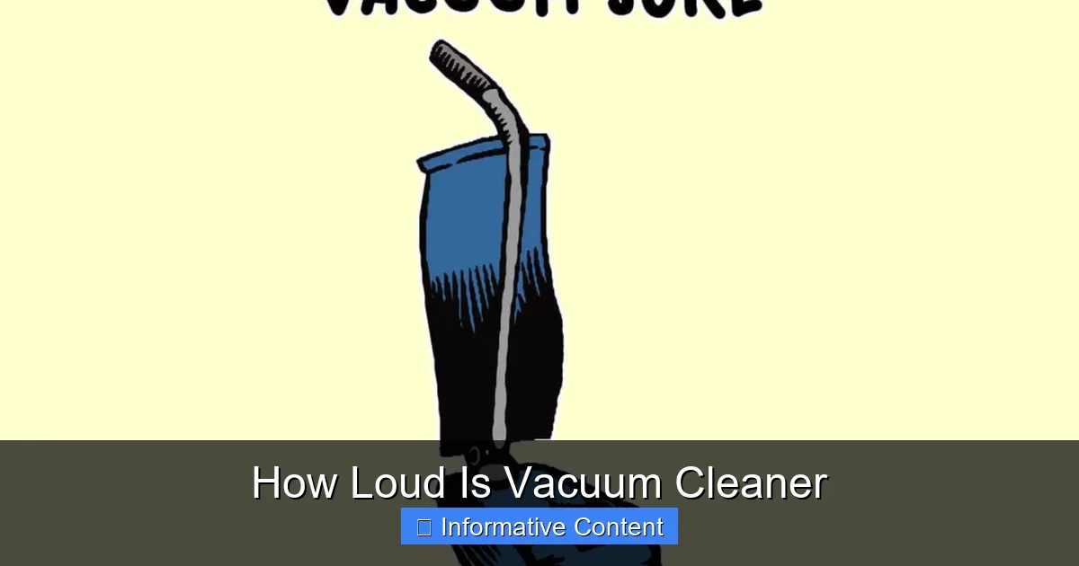 How Loud Is Vacuum Cleaner