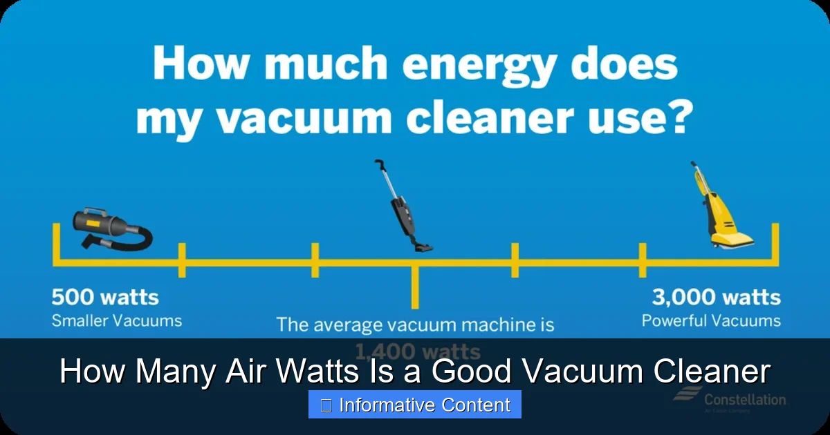 How Many Air Watts Is a Good Vacuum Cleaner