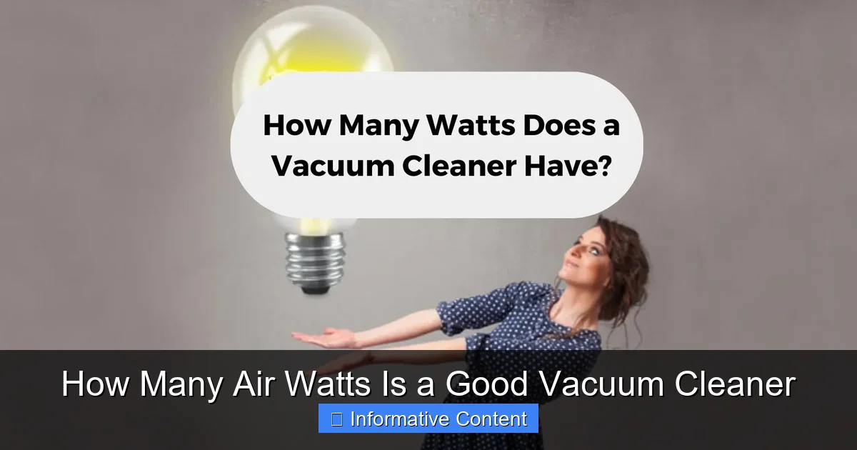 How Many Air Watts Is a Good Vacuum Cleaner