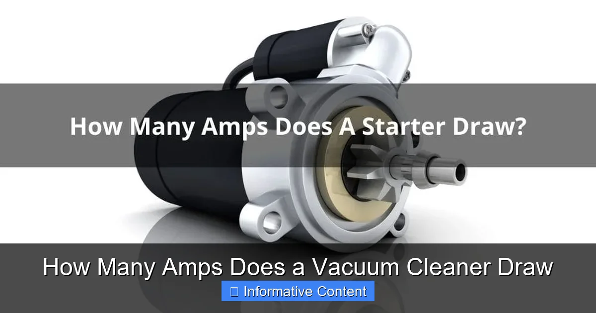How Many Amps Does a Vacuum Cleaner Draw