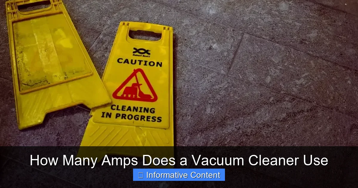 How Many Amps Does a Vacuum Cleaner Use