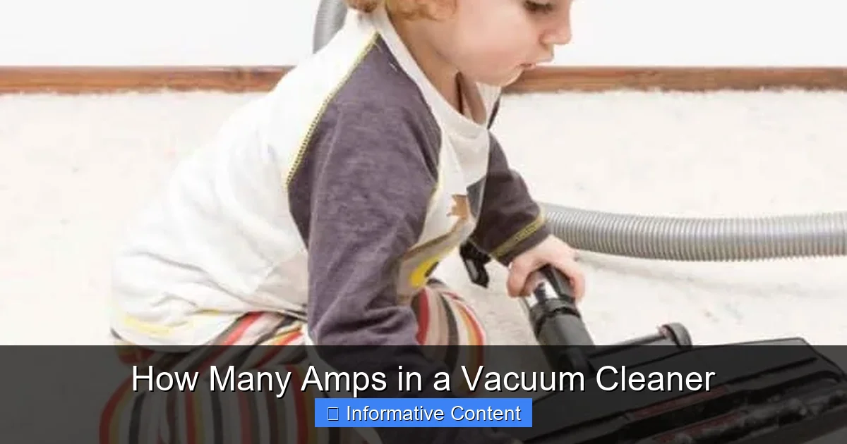 How Many Amps in a Vacuum Cleaner