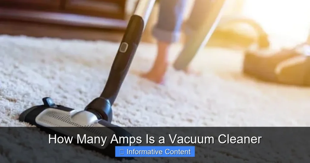 How Many Amps Is a Vacuum Cleaner