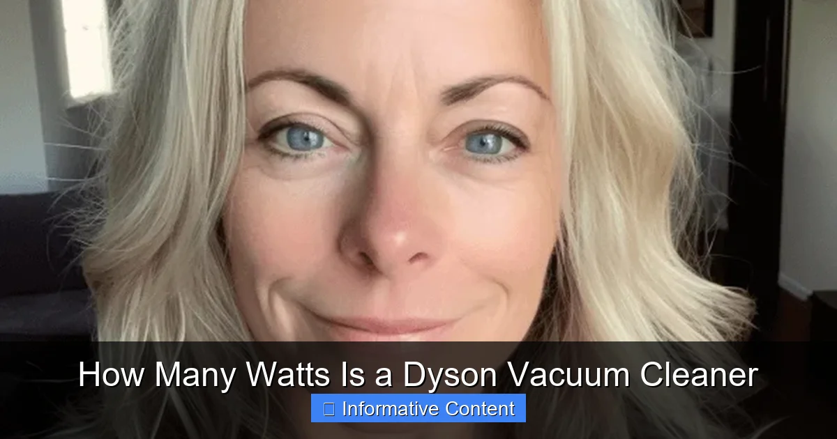 How Many Watts Is a Dyson Vacuum Cleaner