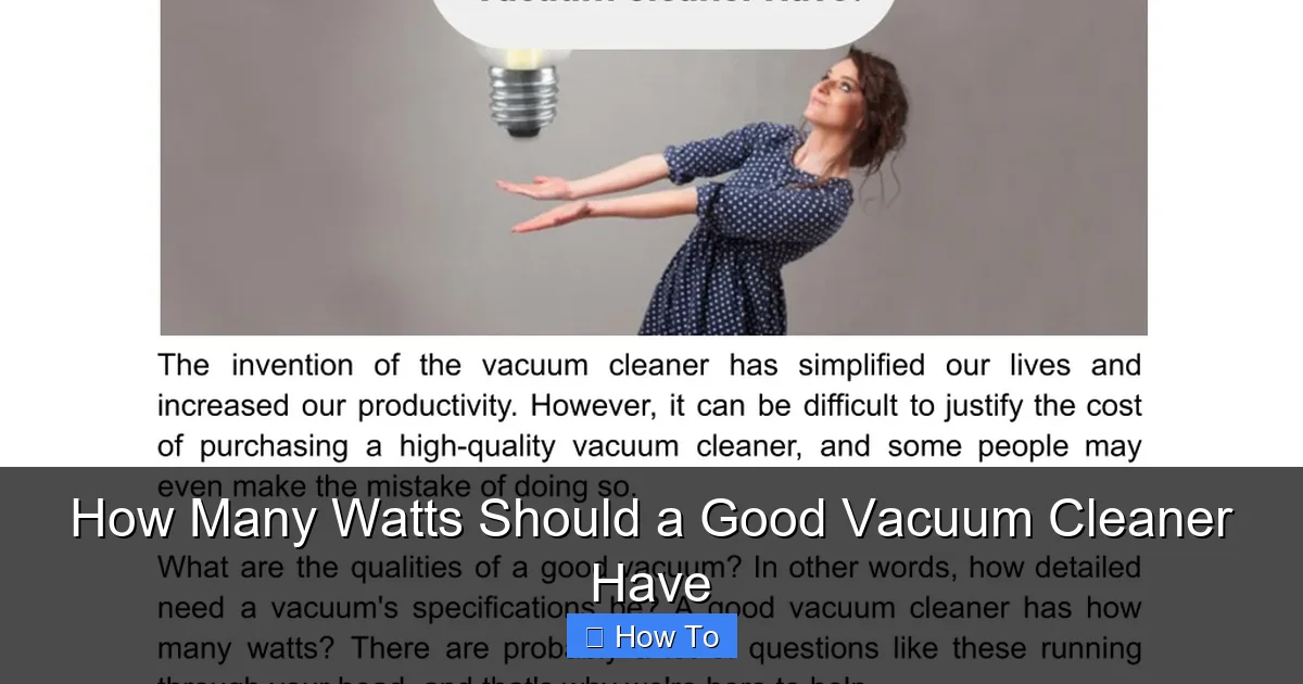 How Many Watts Should a Good Vacuum Cleaner Have