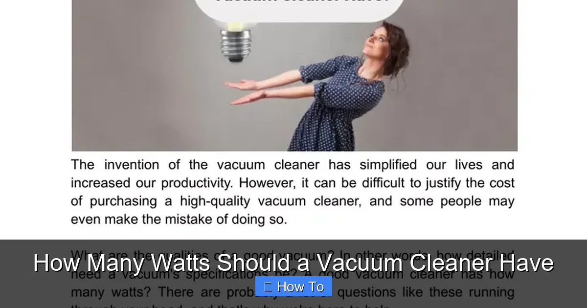 How Many Watts Should a Vacuum Cleaner Have