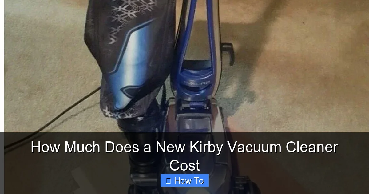 How Much Does a New Kirby Vacuum Cleaner Cost